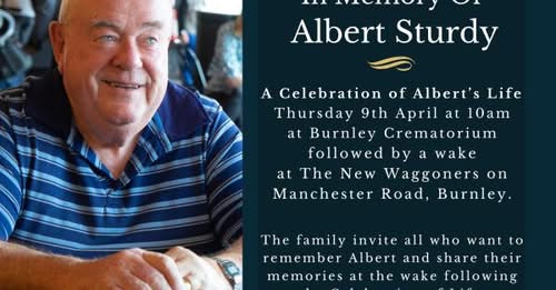 Burnley Mourns Beloved Albert Sturdy of Brave Church
