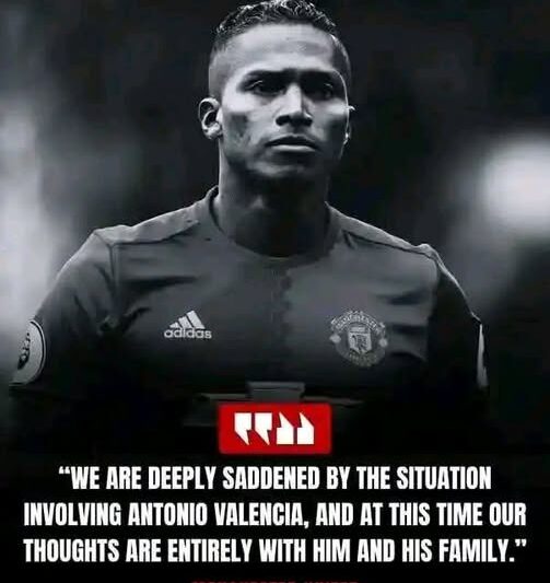 Antonio Valencia Incident, Manchester, UK Sudden Physical Emergency: Red Devils Captain Fights for Recovery in Intensive Care Unit